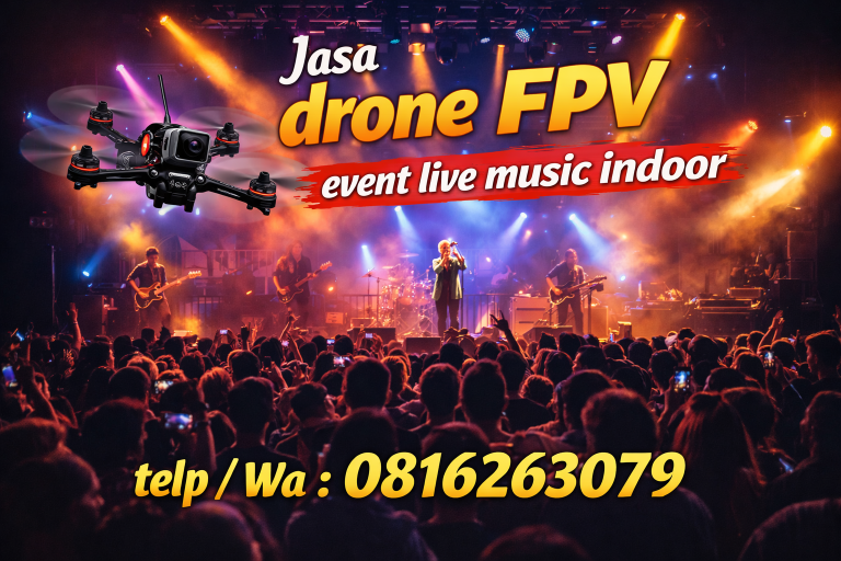 Jasa Drone FPV Event Live Music Indoor – Hasil Cinematic & Profesional