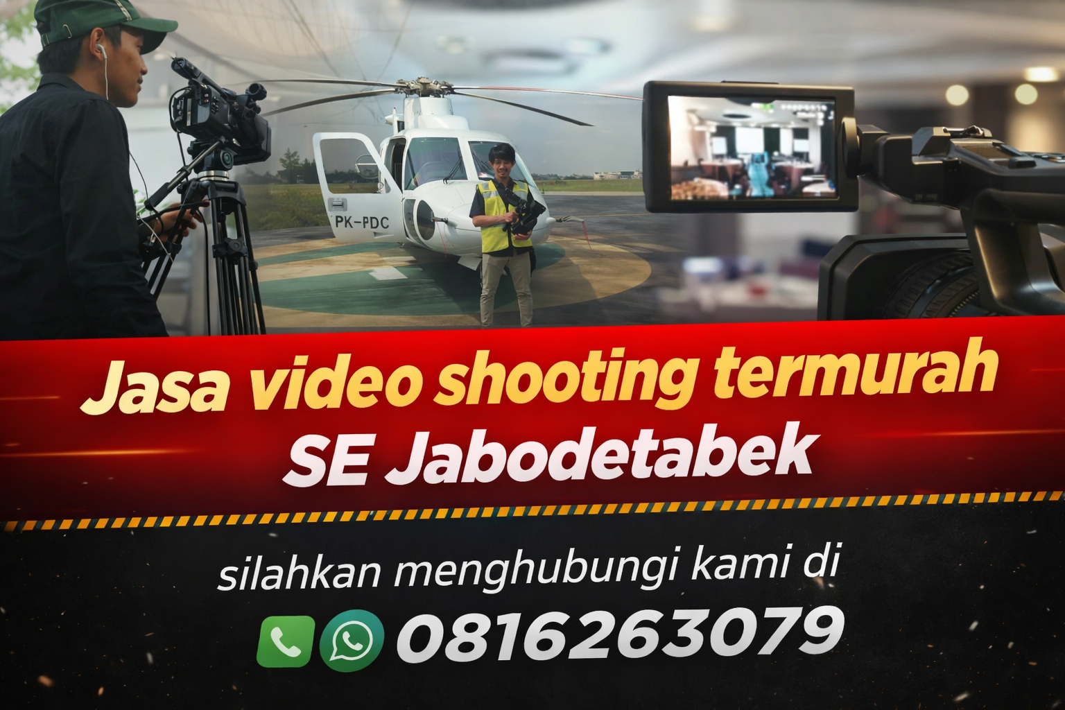 Butuh video shooting termurah silahkan hubungi kami wa / telp : 0816263079