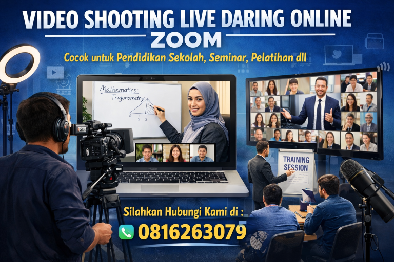 Jasa Video Shooting Live Daring Online Zoom untuk Sekolah, Seminar & Pelatihan